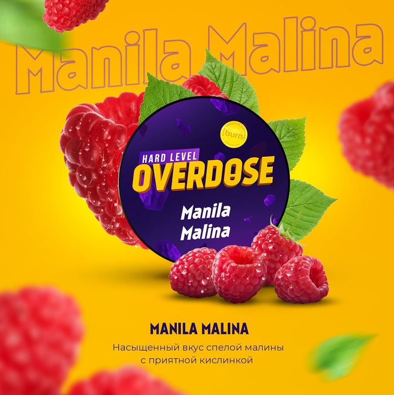 Overdose Manila Malina - 